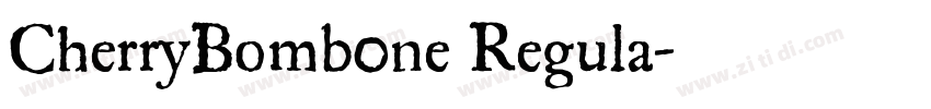 CherryBomb0ne Regula字体转换